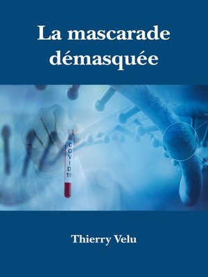 cover image of La mascarade démasquée